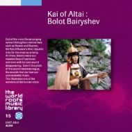 Kai Of Altai : Bolot Bairyshev