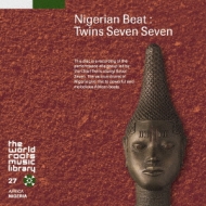 Nigerian Beat : Twins Seven Seven