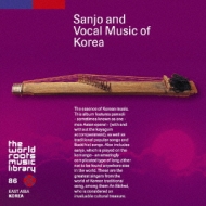 Sanjo And Vocal Music Of Korea