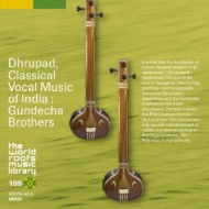 Dhrupad.Classical Vocal Music Of India : Gundecha Brothers