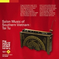 Salon Music Of Southern Vietnam : Tai Tu