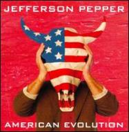 Jefferson Pepper/American Evolution Vol.1