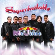 Mojado/Superbailable