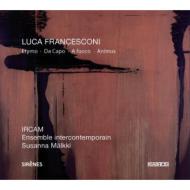 Francesconi Luca (1956-)/Etymo Da Capo A Fuoco： Malkki / Ensemble Intercontemporain
