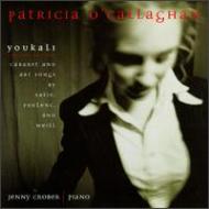 ˥Хڡ/Youkali Patricia O'callaghan(Ms Vo) Crober(P)