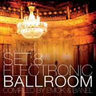 Various/Set 8 - Electronic Ballroom
