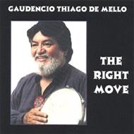 Gaudencio Thiago De Mello/Right Move