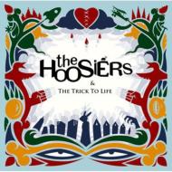 the HOOSiERS/Trick To Life