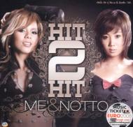 Me (Thai) / Notto/Hit 2 Hit