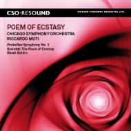 Scriabin: Poem of Ecstasy, Prokofiev: Symphony No.3, Ravel: Bolero: Muti / Chicago Symphony Orchestra