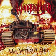 Warbringer/War Without End
