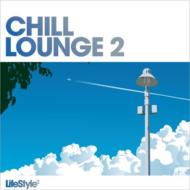 Various/Lifestyle - Chill Lounge Vol.2