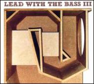 Various/Lead With The Bass Vol.3