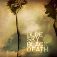 Blue Sky Black Death/Late Night Cinema