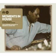 Tony Humphries/Moments In House