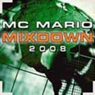 Mc Mario/Mixdown 2008