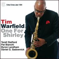 Tim Warfield/One For Shirley