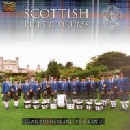 Clan Sutherland Pipe Band/Scottish Pipes  Drums
