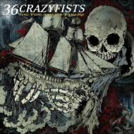 36 Crazyfists/Tide And Its Takers