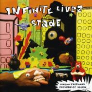 Infinite Livez / Stade/Morgan Freeman's Psychedelic Semen