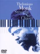 Thelonious Monk: Straight.No Chaser
