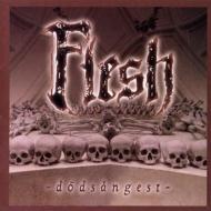 Flesh/Dodsangest