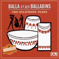 Balla Et Ses Balladins/Syliphone Years