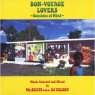 BON-VOYAGE LOVERS`SUNSHINE OF MIND`