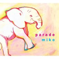 Miko (Jp)/Parade