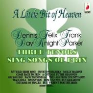 Dennis Day/Three Tenors Sing Songs Of Erin