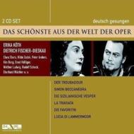 Opera Arias Classical/Das Schonste Aus Der Welt Der Oper-arias Duets Scens： Koth F-dieskau Etc