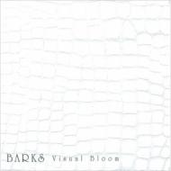 Barks Visual Bloom