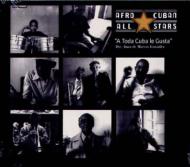Afro Cuban All Stars/A Toda Coba Le Gusta 줬塼вڤ