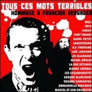 Various/Tous Ces Mots Terribles Hommage A Francois Beranger