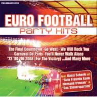 Various/Euro Football Party Hits