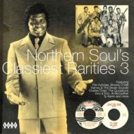 Various/Northern Soul's Classiest Rarities： 3