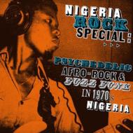 Nigeria Rock Special: Psychedelic Afro-rock & Fuzz Funk In 1970