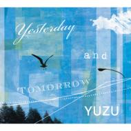 椺/Yesterday And Tomorrow