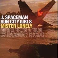 Jason Spaceman / Sun City Girls/Mister Lonely