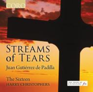 Streams Of Tears: Christophers / The Sixteen