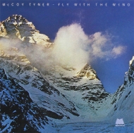 McCoy Tyner/Fly With The Wind - Keepnews Collection (24bit)