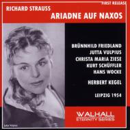 シュトラウス、リヒャルト（1864-1949）/Ariadne Auf Naxos： Kegel / Leipzig Rso Friedland Schuffler Wocke