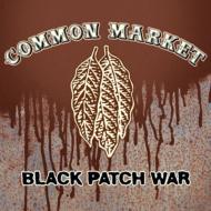 Common Market/Black Patch War
