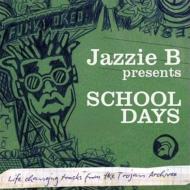 Various/Jazzie B Presents School Days