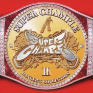 Super Chample-Dancer`s Collection 2