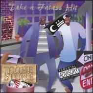 Toombstone/Take A Fat Ass Hit