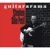Stephen Dale Petit/Guitarama
