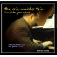 Eric Muhler/Live At The School