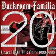 Darkroom Familia/20 Years Up In This Game 1988-2008