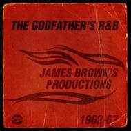 Various/Godfather's R  B James Brown's Productions 1962-67